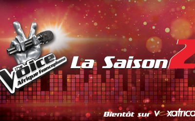 VoxAfrica lance la saison 2 de The Voice Afrique Francophone