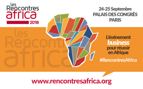 Les Rencontres Africa : La 3ème édition prévue les 24 et 25 septembre 2018 à Paris